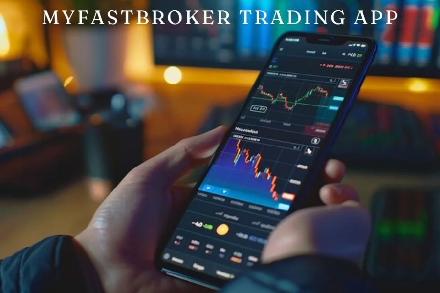 myfastbroker trading apps